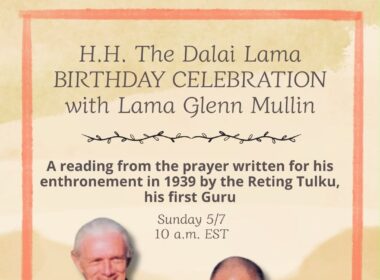July – online – Celebration of His Holiness the Dalai Lama’s Birthday July – online – Celebration of His Holiness the Dalai Lama’s Birthday