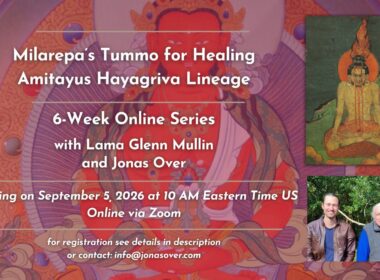 Sept/Oct – Online – Milarepa’s Tummo for Healing – Amitayus Hayagriva Lineage